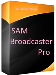 SAM Broadcaster Pro 2021.4 Crack & Serial Key Latest Download